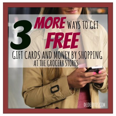 3 More Ways to Get Free Gift Cards & Money by Shopping at the Grocery Store