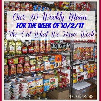 Our $0 Weekly Menu for the Week of October 2, 2017 – The “Eat What We Have” Week