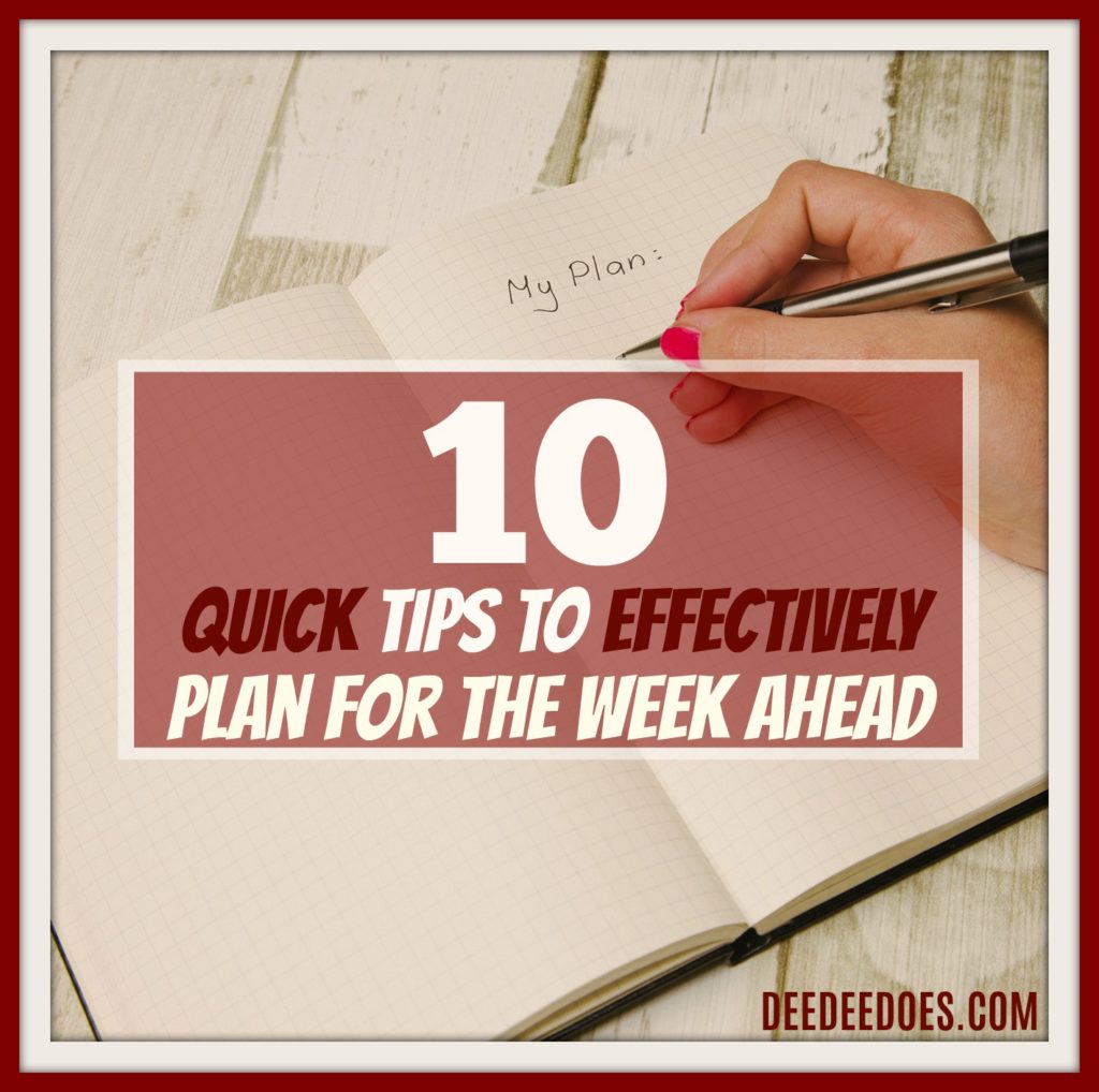 10 tips effectively plan week