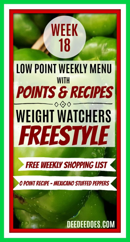  Week 18 Weight Watchers Freestyle Diet Plan Menu 4/30/18