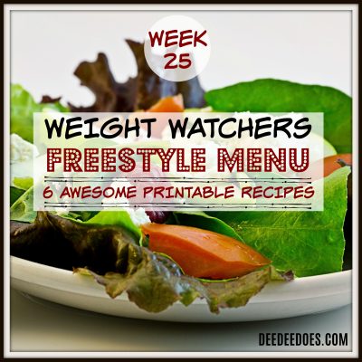 Week 25 – Weight Watchers Freestyle Diet Plan Menu – Week of 6/25/18