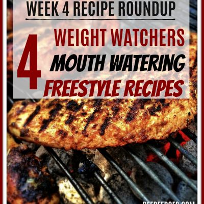 All Printable Weight Watchers Freestyle Recipes – Week 4 Roundup