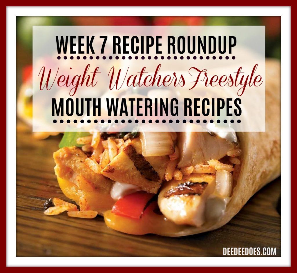 Printable Weight Watchers Freestyle Recipes Week 7 Roundup