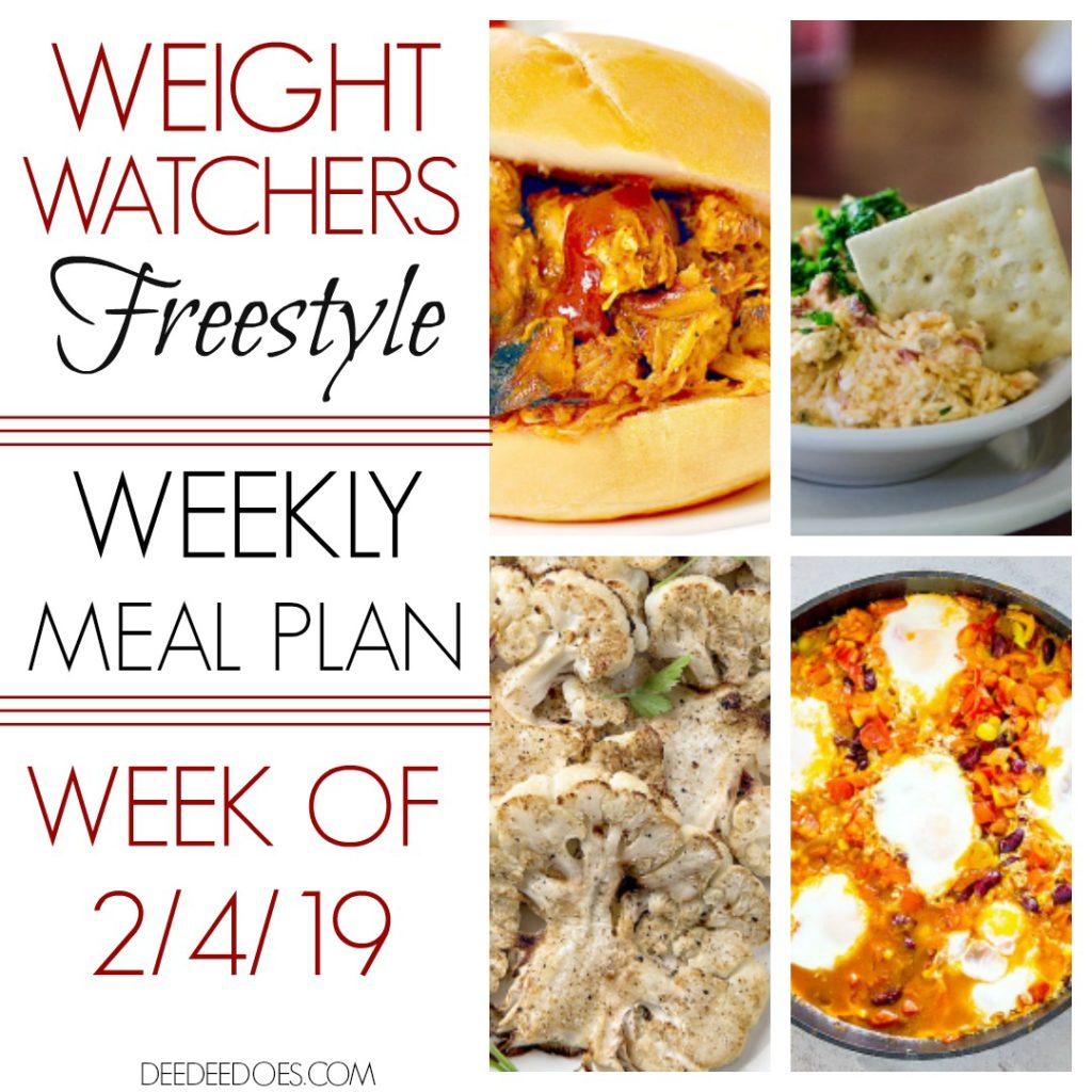 Weight Watchers Freestyle Weekly Meal Plan for Weight Loss Week 2/4/19