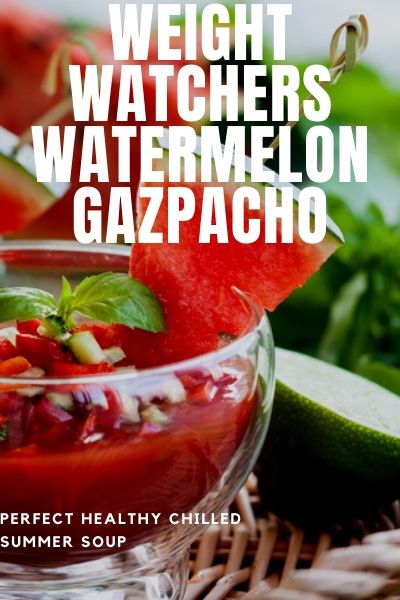 pinterest pin of weight watchers watermelon gazpacho recipe