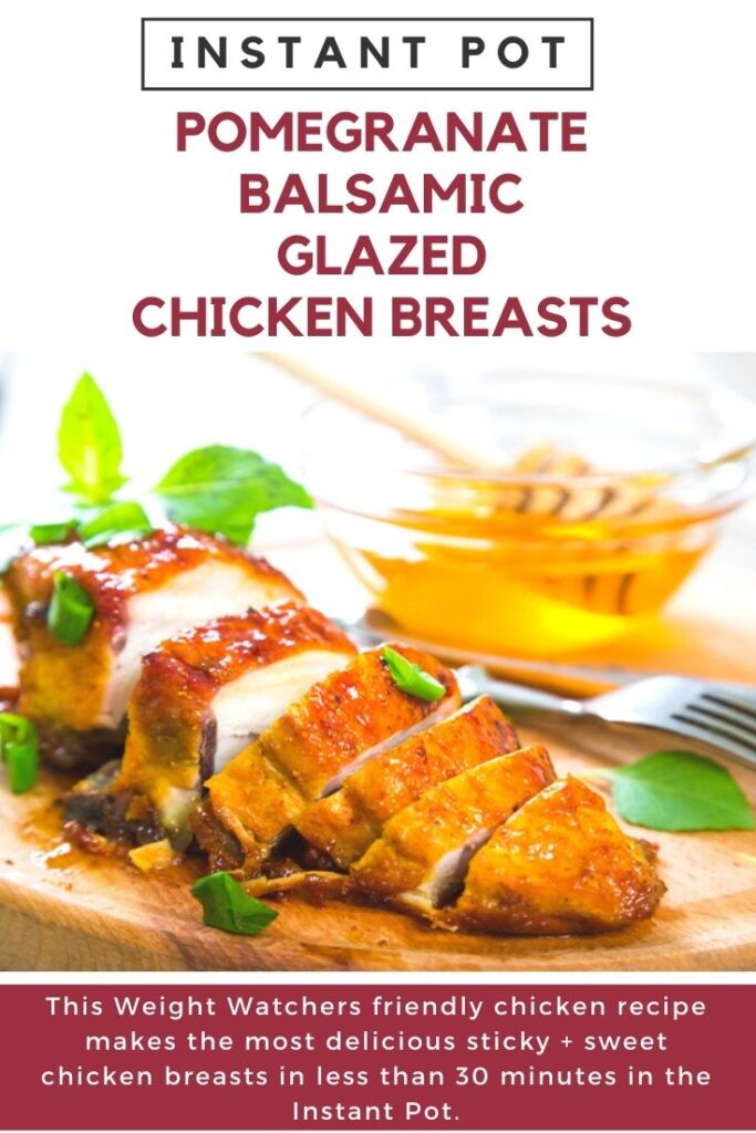  Instant Pot Pomegranate Balsamic Glazed Chicken Breast on a round wooden plate