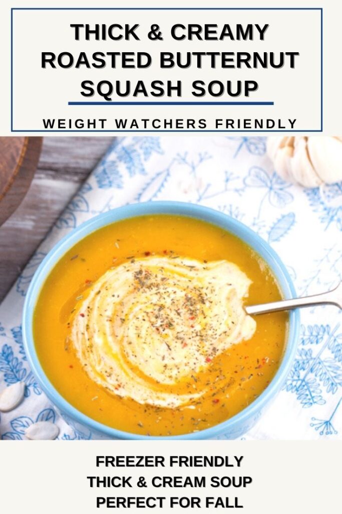 PINTEREST PIN SHOWING Thick and Creamy Roasted Butternut Squash Soup Recipe