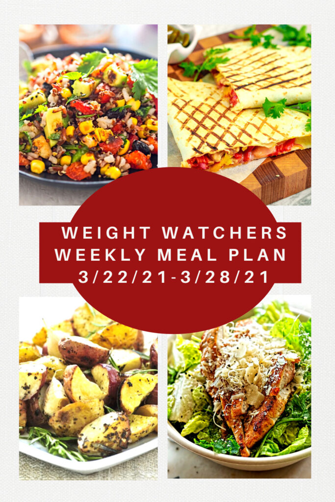 Weight Watchers Weekly Meal Plan Week of 3/22-3/28