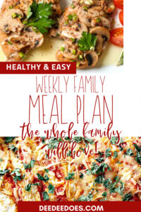 Easy Healthy Weekly Family Meal Plan (Week of 8/21/23)