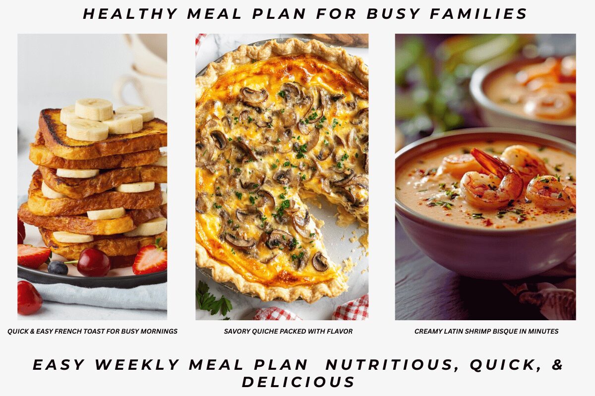 Healthy Weekly Meal Plan for Busy Families | Easy Meals & Tips