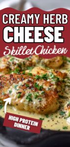 Creamy herb cheese skillet chicken high protein dinner in a skillet with garlic herb cheese sauce